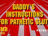 Daddy’s Masturbation Instructions For Pathetic Sluts – Dirty Audio